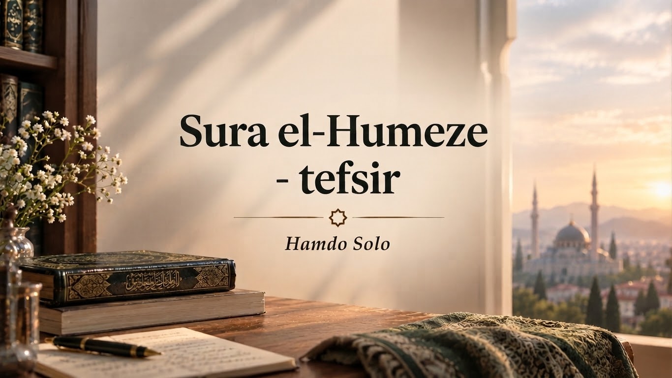 Sura el-Humeze - tefsir
